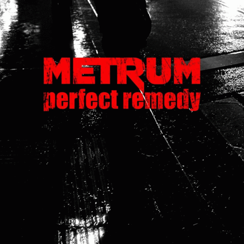 Metrum : Perfect Remedy